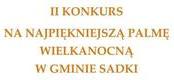 Ilustracja do artykułu: II Konkurs na najpiękniejszą palmę wielkanocną