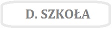 Obrazek z napisem D.SZKOŁA