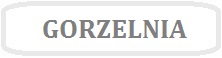 Obrazek z napisem GORZELNIA